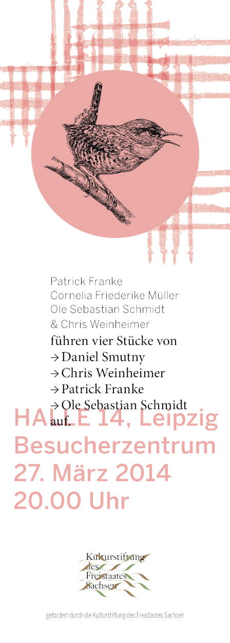 Flyer made by Nicole Christ, concert  27.3.2014 at Halle 14, Baumwollspinnerei Leipzig  